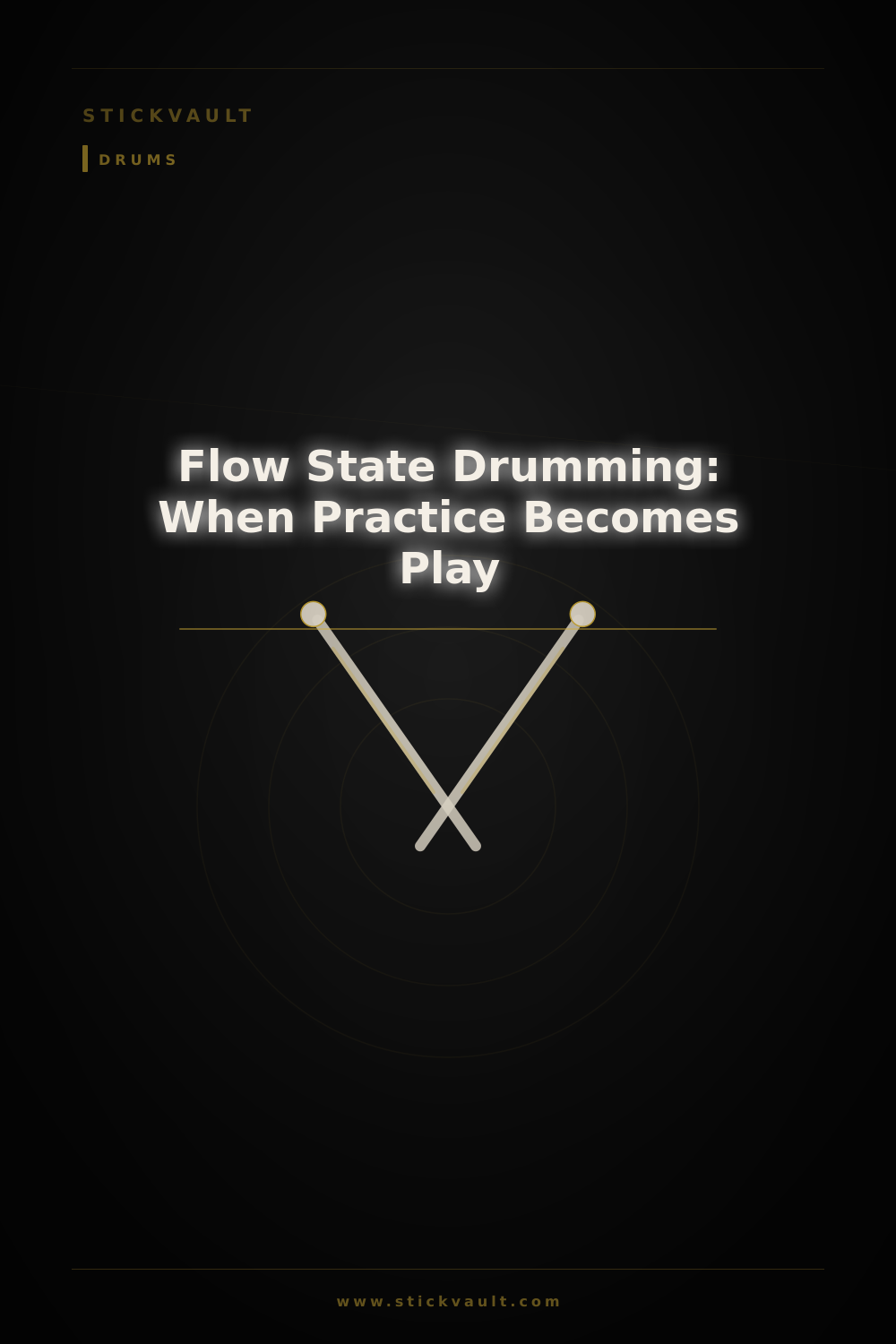 Flow State Drumming: When Practice Becomes Play